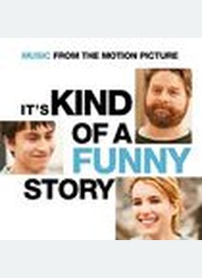 ITS KIND OF A FUNNY STORY (OS