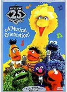 Sesame Street: 25th Birthday - A Musical Celebration!