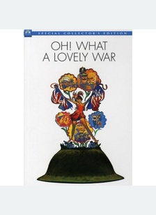 Oh! What A Lovely War