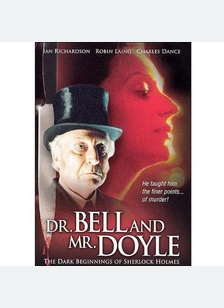 Dr. Bell & Mr. Doyle