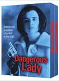 Dangerous Lady