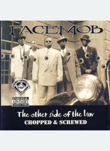 Other Side of the Law (Chopped and Screwed)