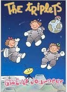 Triplets: Great Journeys