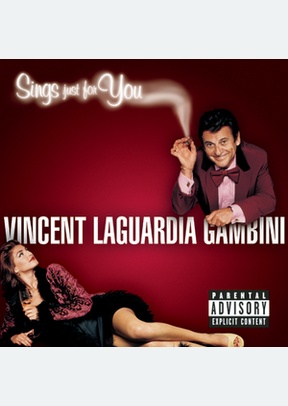 VINCENT LAGUARDIA GAMBINI SING