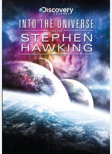 Into the Universe with Stephen Hawking