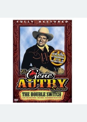 GENE AUTRY SHOW:GOLD DUST CHAR