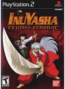 INUYASHA:FEUDAL COMBAT - Playstation 2
