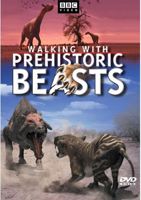 Walking With Prehistoric Beasts