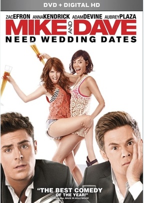 Mike and Dave Need Wedding Dates