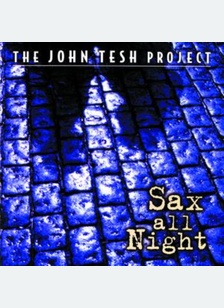 SAX ALL NIGHT