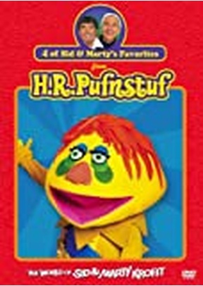 H.R. Pufnstuf: 4 of Sid & Marty's Favorites