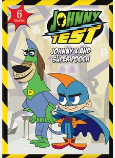 Johnny Test: Johnny X & Super Pooch