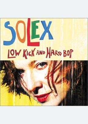 LOW KICK AND HARD BOP