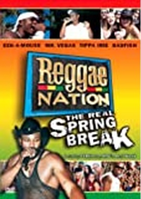 Reggae Nation: The Real Spring Break