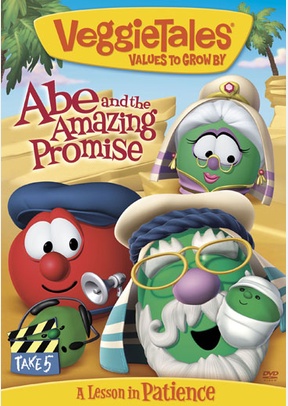 Veggie Tales: Abe and the Amazing Promise