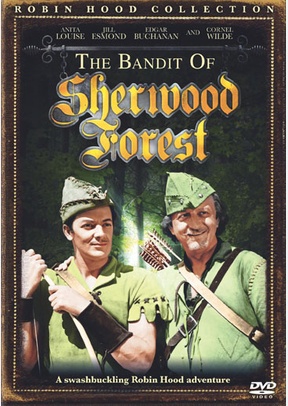The Bandit Of Sherwood Forest