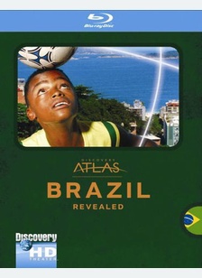 Discovery Atlas: Brazil Revealed