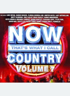 NOW That's What I Call Country 7