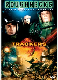 Roughnecks: Trackers