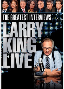 Larry King Live: Greastest Interviews Collection