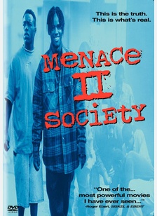 Menace II Society