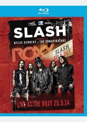 Slash: Live at Roxy 25.9.14