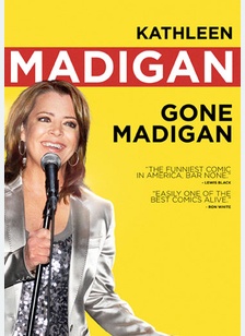 Kathleen Madigan: Gone Madigan