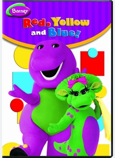 Barney: Red, Yellow and Blue!