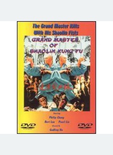GRAND MASTER OF SHAOLIN KUNG