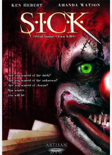 S.I.C.K.: Serial Insane Clown Killer