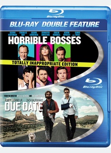 Horrible Bosses / Due Date