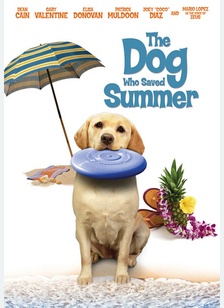 The Dog Who Saved Summer