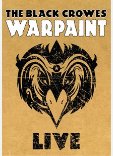 The Black Crowes: Warpaint Live