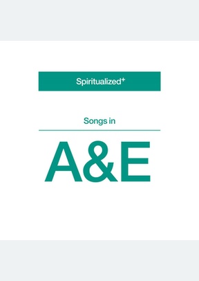 SONGS IN A&E
