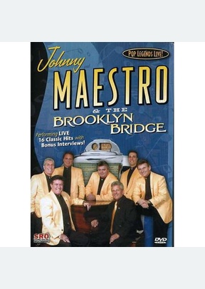 Johnny Maestro & Brooklyn Bridge