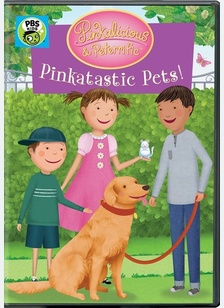 Pinkalicious & Peterrific: Pinkatastic Pets!
