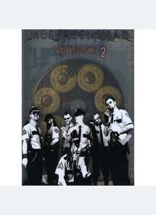Mushroomhead: Volume 2
