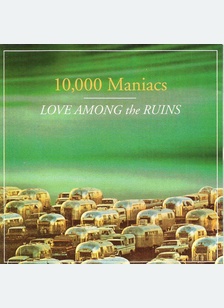 LOVE AMONG THE RUINS
