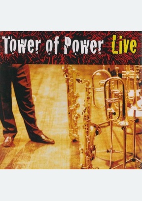 Soul Vaccination: Tower of Power Live