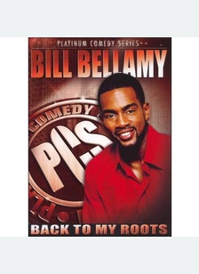 Platinum Comedy Series: Bill Bellamy