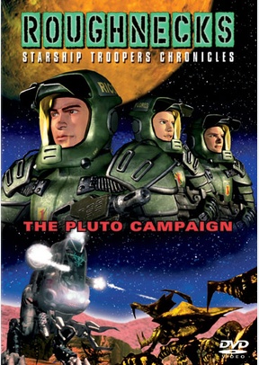 Roughnecks: The Pluto Campaign