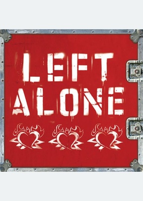 LEFT ALONE