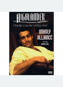 HIGHLANDER:UNHOLY ALLIANCE