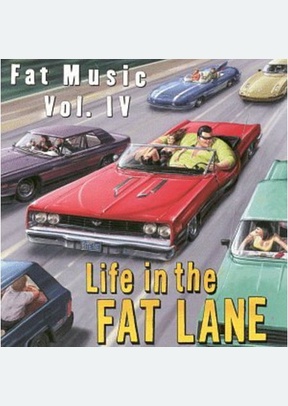 Life in Fat Lane:Fat Music Volume04