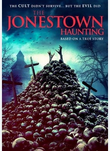 The Jonestown Haunting
