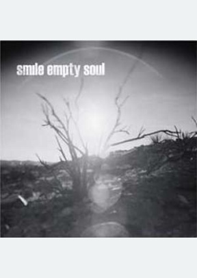 SMILE EMPTY SOUL