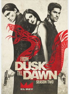 From Dusk Till Dawn: Season Two