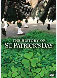 The History of St. Patrick's Day