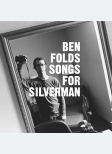 SONGS FOR SILVERMAN