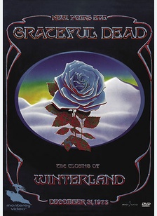 The Grateful Dead: The Closing Of Winterland